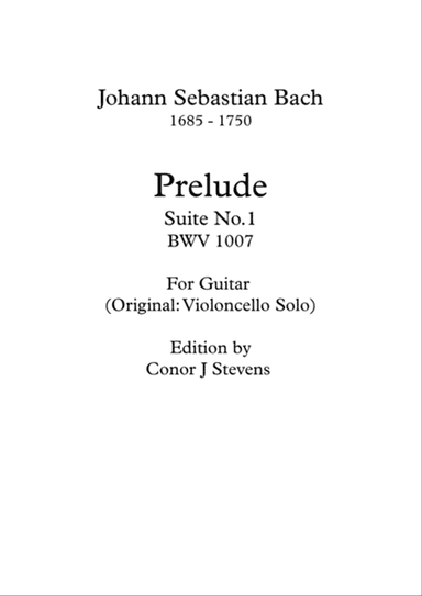 Suite No.1 Prelude BWV 1007 For Guitar