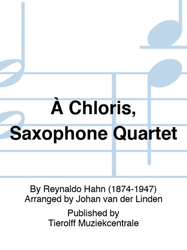 À Chloris, Saxophone Quartet