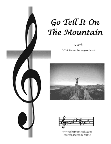 Go Tell It On The Mountain