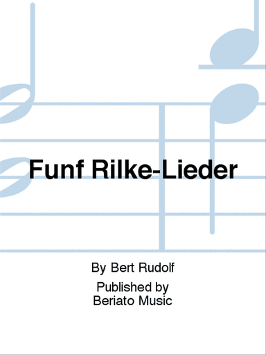 FĂĽnf Rilke-Lieder
