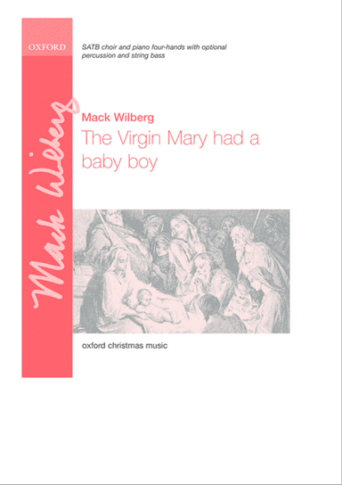 The Virgin Mary had a baby boy