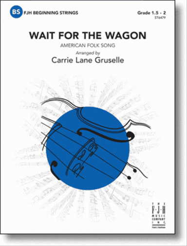 Wait for the Wagon