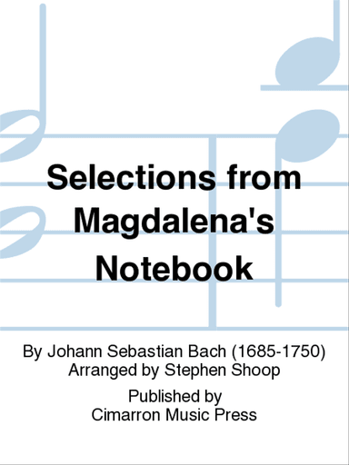 Selections from Magdalena's Notebook