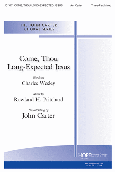 Come, Thou Long-Expected Jesus