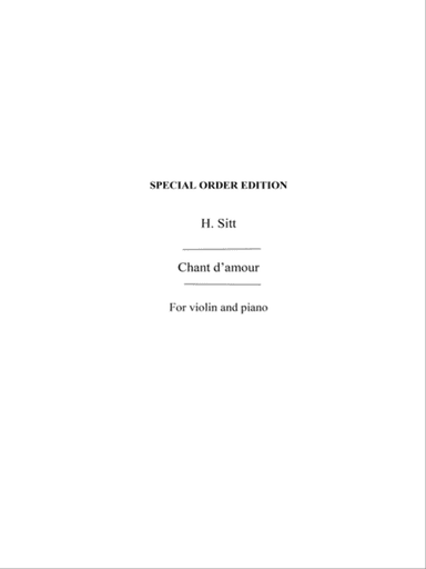 Chant D'amour, Love Song, Liebeslied