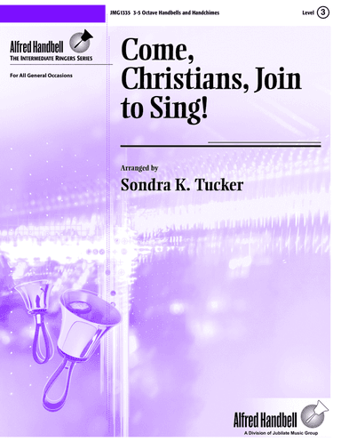 Come, Christians, Join to Sing!