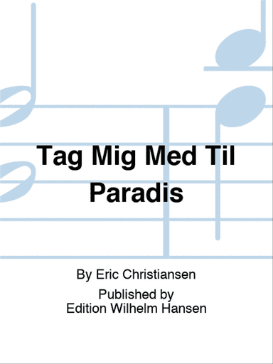 Tag Mig Med Til Paradis