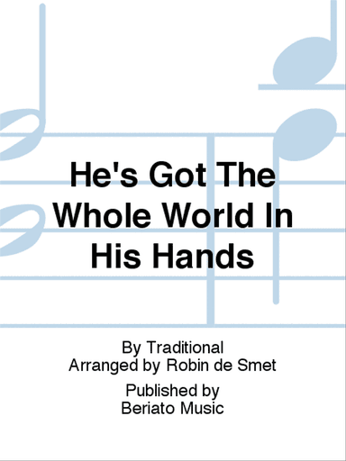 He's Got The Whole World In His Hands