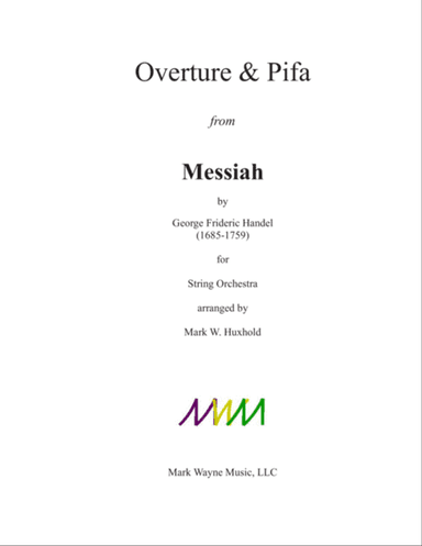 Messiah: Overture & Pifa (pastorale)