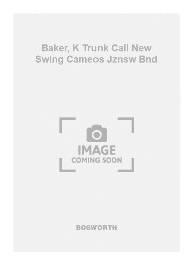 Baker, K Trunk Call New Swing Cameos Jznsw Bnd