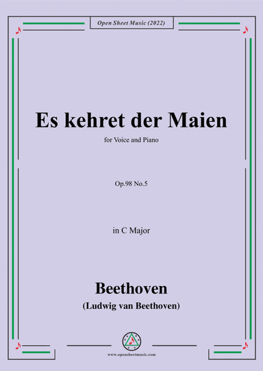 Beethoven-Es kehret der Maien,Op.98 No.5,in C Major,from An die ferne Geliebte