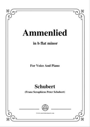 Schubert-Ammenlied in b flat minor,for voice and piano