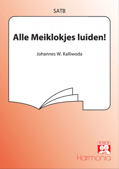 Alle meiklokjes luiden