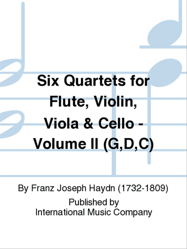 Six Quartets For Flute, Violin, Viola & Cello: Volume II (G,D,C)