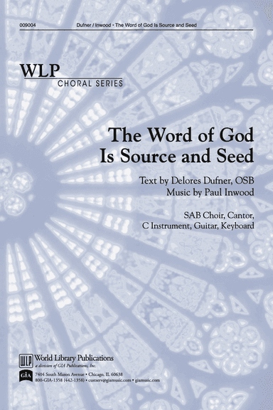 The Word of God is Source and Seed