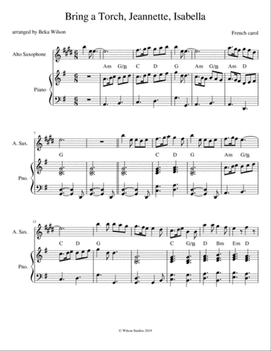 Bring a Torch, Jeannette, Isabella--alto sax solo