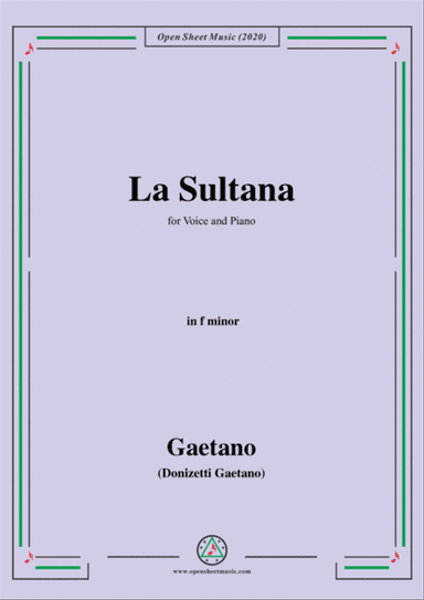 Donizetti-La Sultana,in f minor,for Voice and Piano