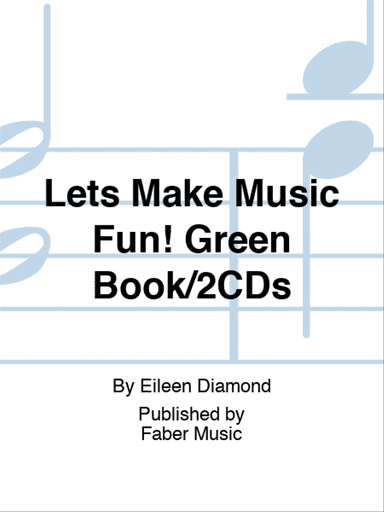 Lets Make Music Fun! Green Book/2CDs