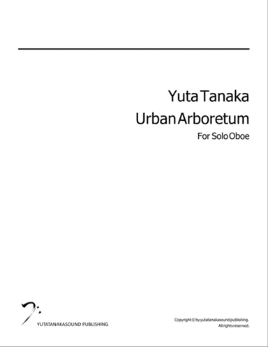 Urban Arboretum for Solo Oboe