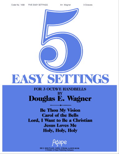 Five Easy Settings