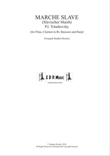 Marche Slave for Chamber Ensemble Flute Clarinet in Bb Bassoon Harp