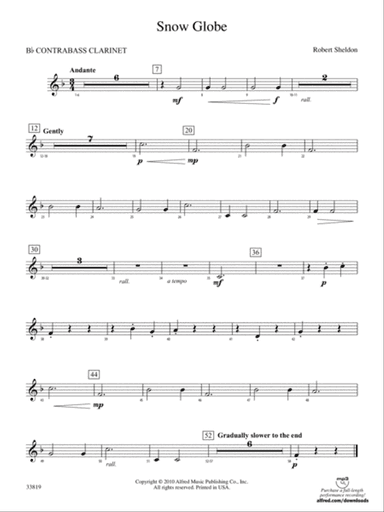 Snow Globe: (wp) B-flat Contrabass Clarinet