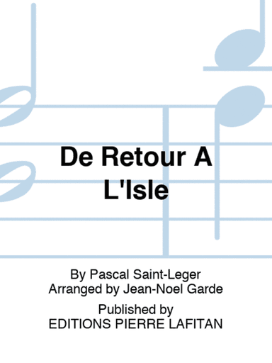 De Retour À L'Isle