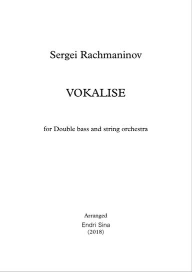 "Vokalise" for C/bass and string orchestra