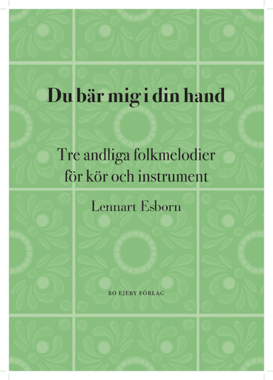 Du bär mig i din hand