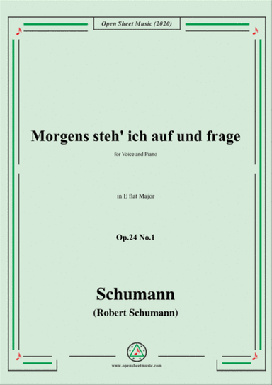 Schumann-Morgens steh' ich auf,Op.24 No.1,in E flat Major