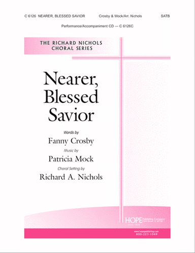 Nearer, Blessed Savior