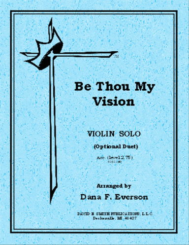 Be Thou My Vision (Opt. Duet)