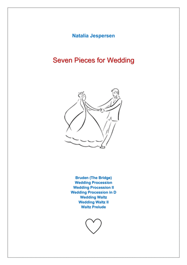 Seven Pieces for Wedding