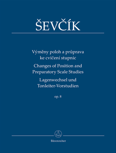 Changes of Position and Preparatory Scale Studies op. 8