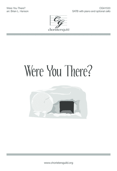 Were You There?