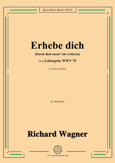 R. Wagner-Erhebe dich(Durch dich musst ich verlieren),in e flat minor,from Lohengrin,WWV 75