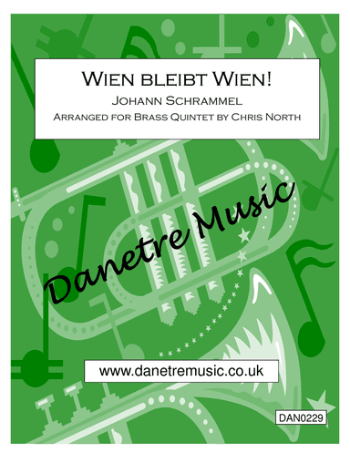 Wien bleibt Wien! (Brass Quintet)