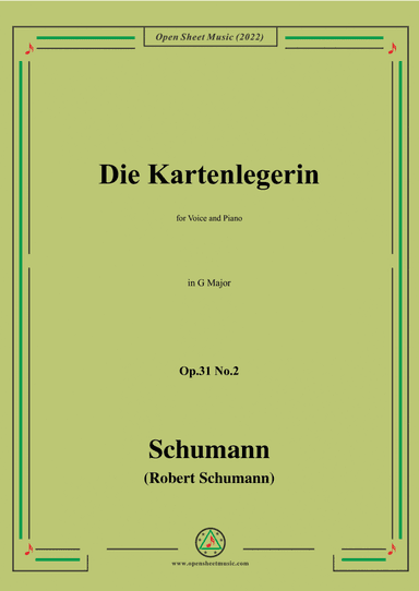 Schumann-Die Kartenlegerin,Op.31 No.2,in G Major