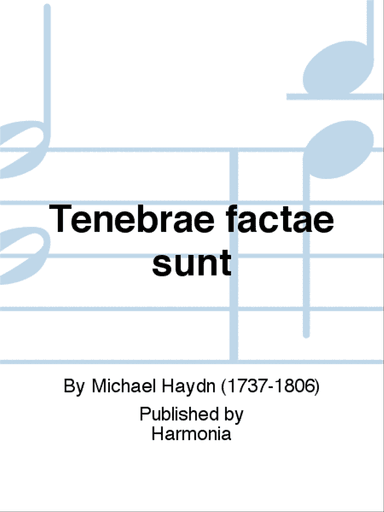 Tenebrae factae sunt
