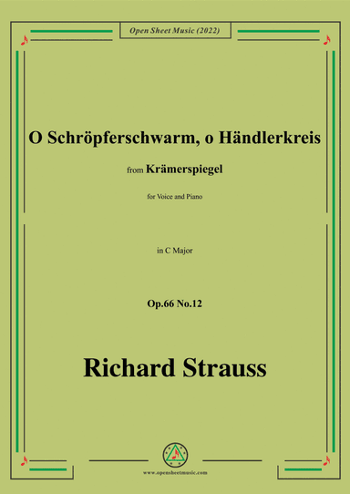 Richard Strauss-O Schröpferschwarm,o Händlerkreis,in C Major,Op.66 No.12,for Voice and Piano