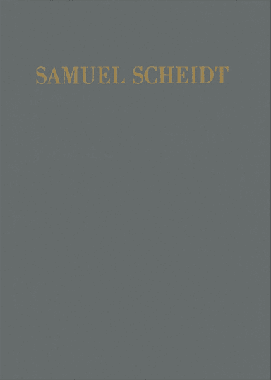 Complete Works of Samuel Scheidt