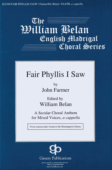 Fair Phyllis I Saw
