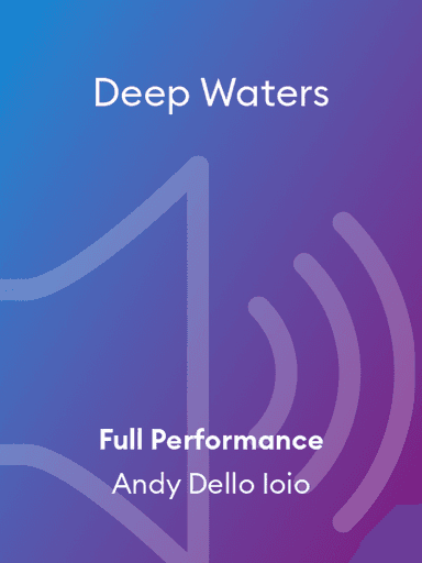 Deep Waters