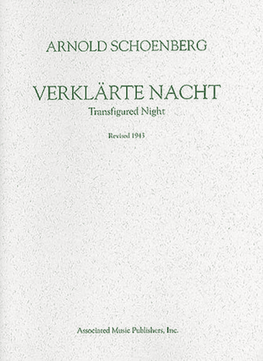 Verklärte Nacht (Transfigured Night), Op. 4 (1943 Revision)