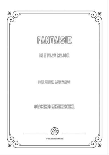 Meyerbeer-Fantaisie in D flat Major,for Voice and Piano