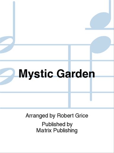 Mystic Garden