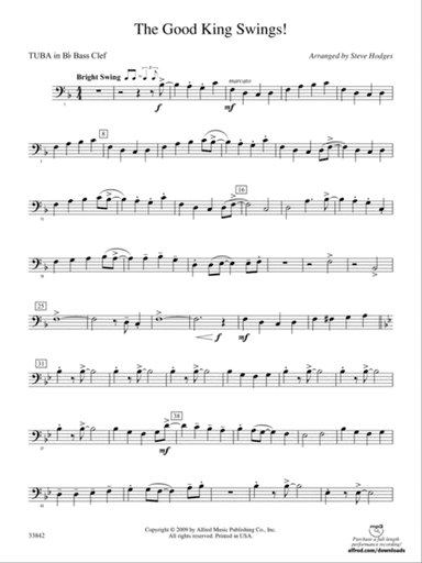 The Good King Swings!: (wp) B-flat Tuba B.C.