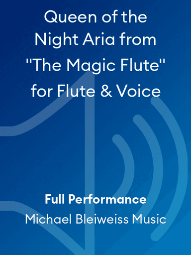Queen of the Night Aria from "The Magic Flute"