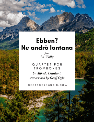 Ebben Ne Andrò Lontana from La Wally