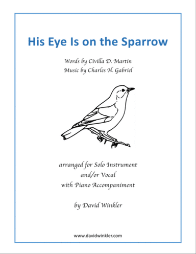 His Eye Is on the Sparrow